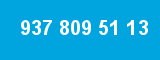 937 809 51 13